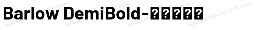 Barlow DemiBold字体转换